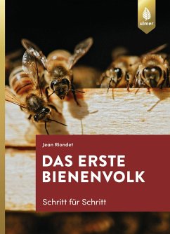 Das erste Bienenvolk - Schritt für Schritt (eBook, PDF) - Riondet, Jean