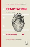 Temptation: A User's Guide (eBook, ePUB)