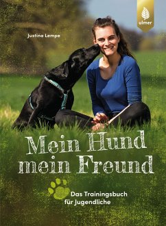 Mein Hund - mein Freund (eBook, PDF) - Lempe, Justina