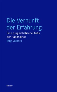 Die Vernunft der Erfahrung (eBook, ePUB) - Volbers, Jörg