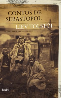 Contos de Sebastopol (eBook, ePUB) - Tolstói, Liev