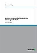 Von der Industriegesellschaft in die Wissensgesellschaft (eBook, ePUB) - Vollering, Gunnar
