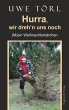 Hurra, wir dreh'n uns noch (eBook, ePUB) - Bild 1