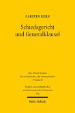 Schiedsgericht und Generalklausel (eBook, PDF)