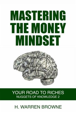 Mastering the Money Mindset (Money Mastery, #2) (eBook, ePUB) - Browne, H. Warren