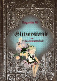 Glitzerstaub (eBook, ePUB) - Alb, Margarethe