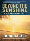 Beyond the Sunshine (eBook, ePUB)