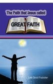 The Faith that Jesus Called Great Faith (eBook, ePUB)