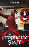 The Prophetic Staff (eBook, ePUB)