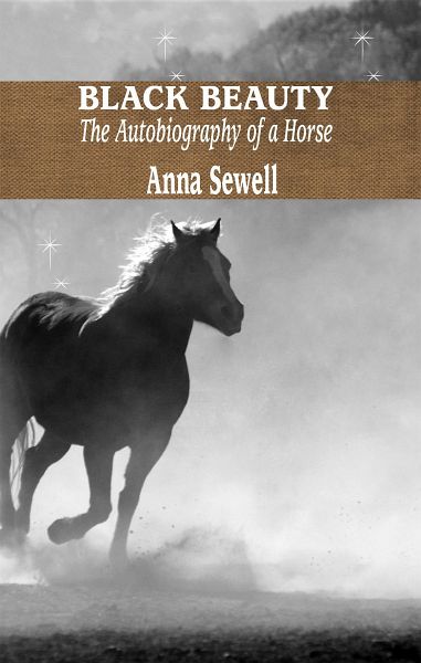 BLACK BEAUTY (eBook, ePUB) von Anna Sewell - bücher.de