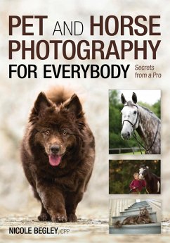 Cover Pet and Horse Photography for Everybody (eBook, ePUB)