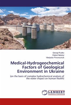 Medical-Hydrogeochemical Factors of Geological Environment in Ukraine - Rudko, Georgii;Netskyi, Oleksii;Povorozniuk, Vladyslav