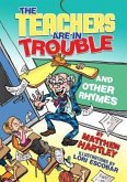 The Teachers are in Trouble and Other Rhymes (eBook, ePUB)