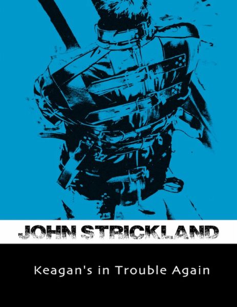 Keagan's In Trouble Again! (eBook, ePUB)
