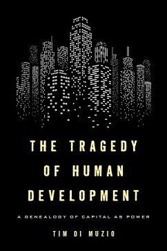 Cover The Tragedy of Human Development (eBook, ePUB)