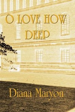 O Love How Deep (eBook, ePUB) - Maryon, Diana