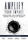 Amplify Your Impact (eBook, ePUB)