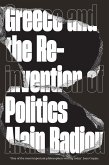 Greece and the Reinvention of Politics (eBook, ePUB)