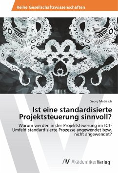 Ist eine standardisierte Projektsteuerung sinnvoll?