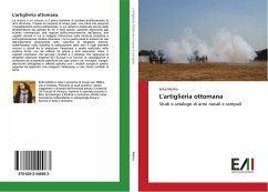 L'artiglieria ottomana - Mattio, Erika