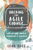 Hacking for Agile Change (eBook, ePUB)