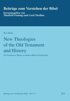 New Theologies of the Old Testament and History - Sláma, Petr