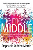 The Messy Middle (eBook, ePUB)