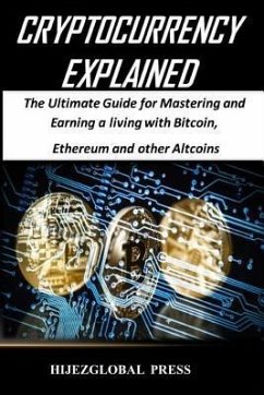 Cryptocurrency Explained (eBook, ePUB)