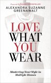 Love What You Wear (eBook, ePUB)