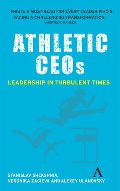 Athletic CEOs (eBook, ePUB) - Shekshnia, Stanislav; Ulanovsky, Alexey; Zagieva, Veronika