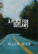 A Place for Outlaws (eBook, ePUB) - Bild 1