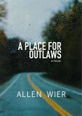 A Place for Outlaws (eBook, ePUB)