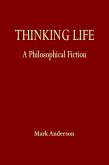 Thinking Life (eBook, ePUB)
