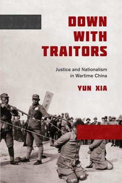 Down with Traitors (eBook, ePUB) - Xia, Yun