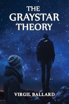 Cover The GrayStar Theory (eBook, ePUB)