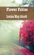 Flower Fables (eBook, ePUB) - Bild 1