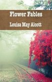 Flower Fables (eBook, ePUB)