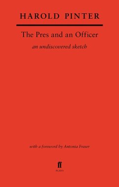 The Pres and an Officer (eBook, ePUB) - Harold Pinter