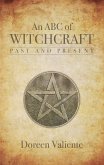 An ABC of Witchcraft Past and Present (eBook, ePUB)