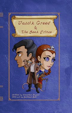 Cover Jassik Creed & The Meek Prince (Adventures of Jassik Creed, #2) (eBook, ePUB)