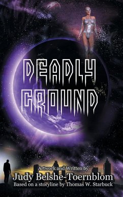 Deadly Ground - Starbuck, Thomas W.