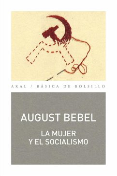 La mujer y el socialismo - Romano García, Vicente; Bebel, August