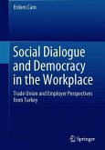 Social Dialogue and Democracy in the Workplace