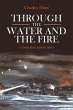 Through the Water and the Fire - Bild 1