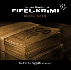 Eifel-Krimi - Eifel-Gold - Berndorf, Jacques