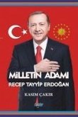 Milletin Adami Recep Tayyip Erdogan
