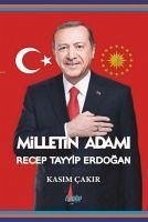 Milletin Adami Recep Tayyip Erdogan - Sedat Ersöz, Salih