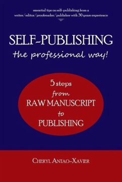 SELF-PUBLISHING--the professional way! - Antao-Xavier, Cheryl