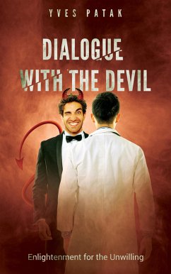 DIALOGUE WITH THE DEVIL (eBook, ePUB) - Patak, Yves