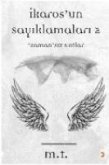 Ikarosun Sayiklamalari 2 Ikarosun Sayiklamalari 2